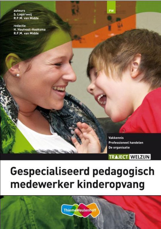 Traject Welzijn - Gespecialiseerd pedagogisch medewerker kinderopvang