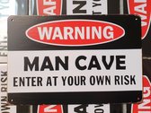 Mancave | Enter at your own risk | wandborden metaal | 20 x 30cm