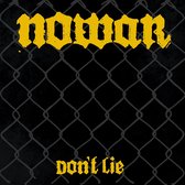 Nowar - Don't Lie (LP)