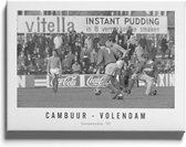 Walljar - Cambuur - Volendam '70 - Zwart wit poster