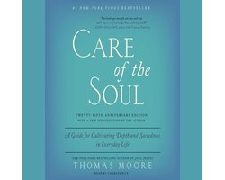 Care of the Soul, Twenty-Fifth Anniversary Ed
