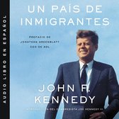 Nation of Immigrants, a Pais De Inmigrantes, Un (Spanish Ed)