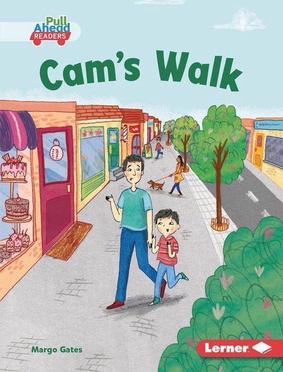 My Community (Pull Ahead Readers — Fiction) - Cam's Walk