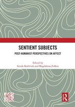 Angelaki: New Work in the Theoretical Humanities - Sentient Subjects