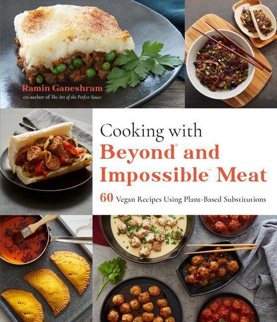 Cooking with Beyond and Impossible Meat (ebook), Ramin Ganeshram