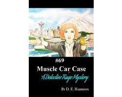 Detective Rage Mysteries 69 - Muscle Car Case