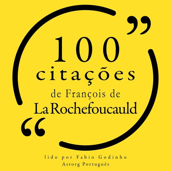 100 citações de François de la Rochefoucauld - cover