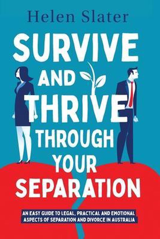 Survive And Thrive Through Your Separation - cover