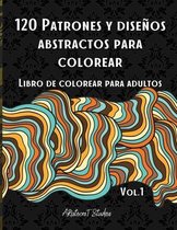 120 Patrones y disenos abstractos para colorear