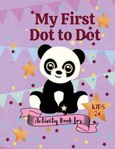 My first Dot to Dot Activity book for Kids 2+