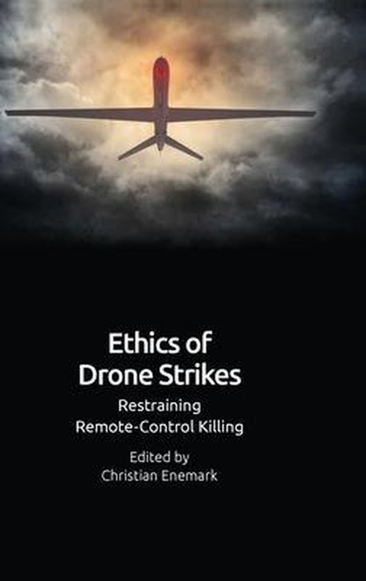 Ethics of Drone Violence, Enemark Christian 9781474483575 Boeken