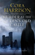 A Reverend Mother Mystery 6 - Murder at the Queen's Old Castle