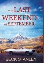 The Last Weekend of September