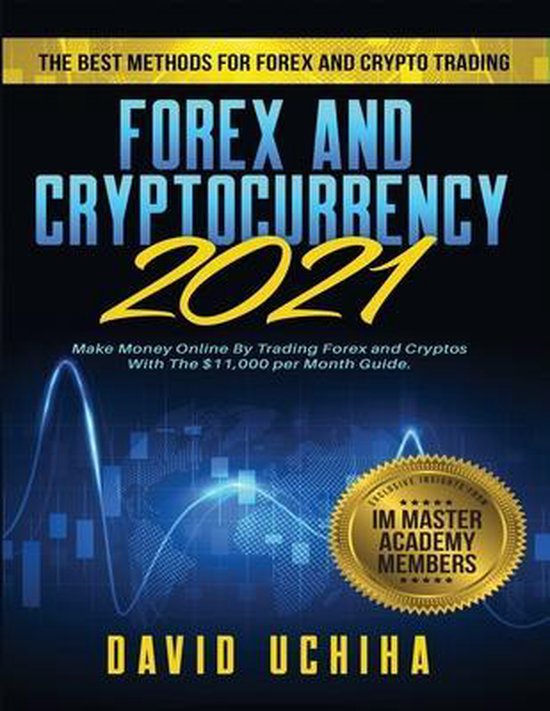 Forex and Cryptocurrency 2021 - cover