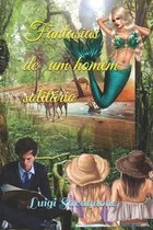 Fantasias de um homem solitario