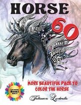 More Beautiful Page to Color The Horse: Coloring Books Adults