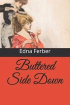 Buttered Side Down