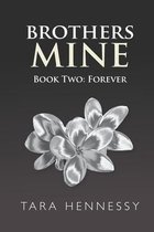 Brothers Mine: Book 2