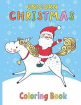 Unicorn Christmas Coloring Book