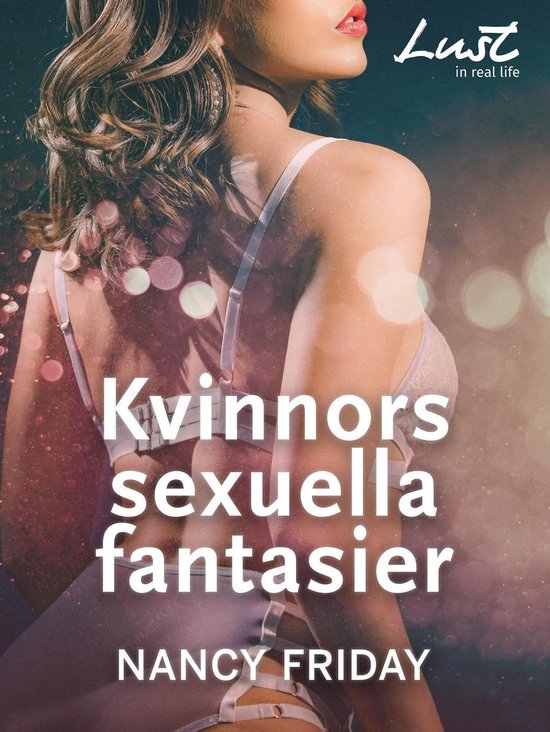 LUST in Real Life - Kvinnors sexuella fantasier - cover