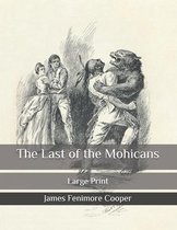 The Last of the Mohicans