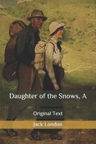 A Daughter of the Snows