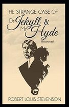 Strange Case of Dr Jekyll and Mr Hyde Illustrated