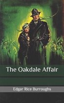 The Oakdale Affair