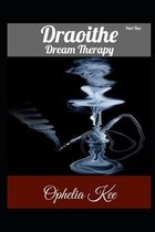 Draoithe: Dream Therapy