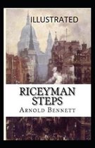 Riceyman Steps Illustrated