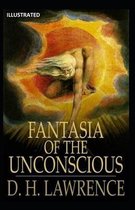 Fantasia of the Unconscious Illustrated