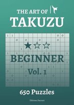 The Art of Takuzu-The Art of Takuzu Beginner Vol.1