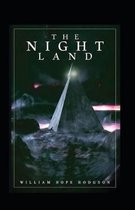 The Night Land Annotated