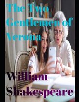 The Two Gentlemen of Verona (annotated)