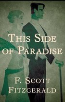 This Side of Paradise (Illustrated)