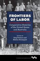 Working Class in American History- Frontiers of Labor