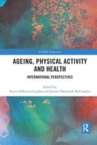 ICSSPE Perspectives- Ageing, Physical Activity and Health