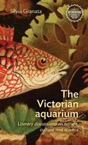 Interventions: Rethinking the Nineteenth Century-The Victorian Aquarium
