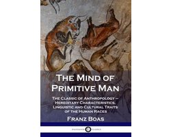 The Mind of Primitive Man