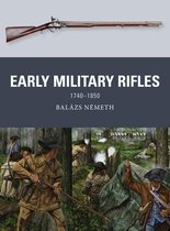 Early Military Rifles 17401850 Weapon