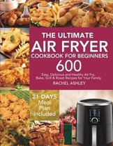 The Ultimate Air Fryer Cookbook for Beginners