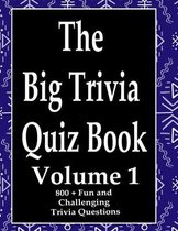 The Big Trivia Quiz Book, Volume 1