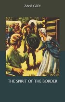 The Spirit of the Border