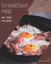 Oh! 365 Breakfast Egg Recipes