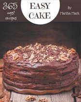 Oops! 365 Easy Cake Recipes