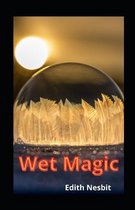 Wet Magic illustrated