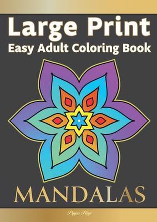 Easy Adult Coloring Book MANDALAS