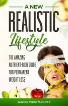 A New Realistic Lifestyle