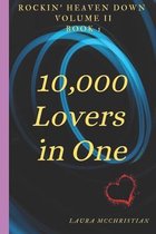 10,000 Lovers In One