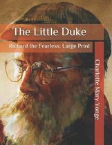 The Little Duke: Richard the Fearless